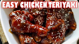 CHICKEN TERIYAKI  QUICK AND EASY RECIPE [upl. by Malchy719]