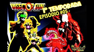 TOKUSATSU BR  INSECTOR SUN  1° TEMPORADA EPISÓDIO 05 [upl. by Hilario384]