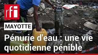 Pénurie deau à Mayotte  la vie quotidienne pénible • RFI [upl. by Weaver]