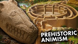 Göbekli Tepe Prehistoric Evidence for Animism [upl. by Marnia169]