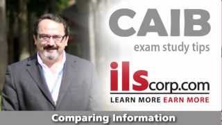 CAIB Exam Study Tips Comparing Information [upl. by Hinkle128]