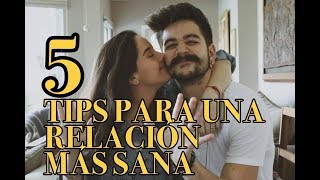 5 TIPS PARA UNA RELACIÓN MÁS SANA  Camilo y Evaluna [upl. by Niveb]