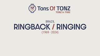 RingingRingback tones in time Brazil 19692024 [upl. by Eiduj]