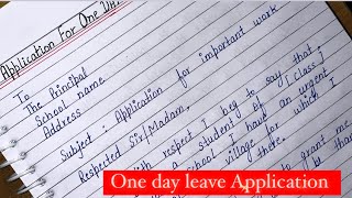 One day leave Application  How to write application for One day Leave [upl. by Enilrae504]