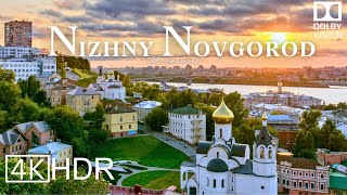 Nizhny Novgorod Russia 🇷🇺 in 4K HDR ULTRA HD 60 FPS Dolby Vision™ Drone Video [upl. by Milt]