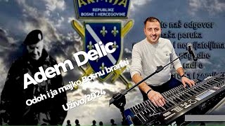 Adem Delić  Odoh i ja majko Bosnu braniti Uživo2024 [upl. by Spielman370]