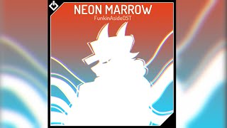 NeonMarrow  FunkinAside OST [upl. by Eelyram724]