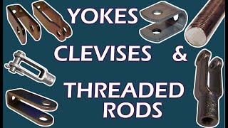 Yokes amp Clevises [upl. by Meehyr721]