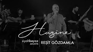 Reşit Gözdamla  Hazine SiyahBeyaz Akustik [upl. by Munson]