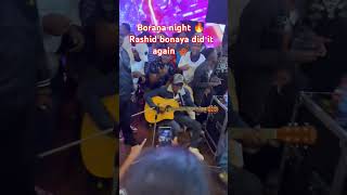 Rashid Bonaya did it again borana night boranamusic [upl. by Carrissa]