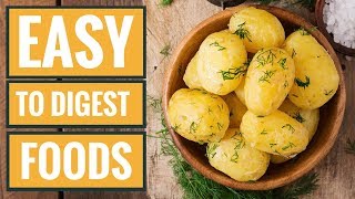 6 Foods That Are Super Easy to Digest [upl. by Euf]