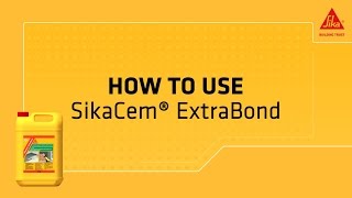 SikaCem® ExtraBond – concrete and mortar adhesive [upl. by Aisatsanna]