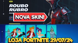 NOVA SKIN FLAMENGO E FUTURAMA  LOJA FORTNITE 290724  LOJA DE ITENS HOJE  LOJA FORTNITE HOJE [upl. by At]