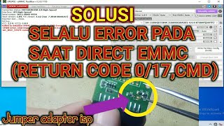 JUMPER ADAPTER UFI BOX FIX ERROR RETURN CODE 17 [upl. by Beare]