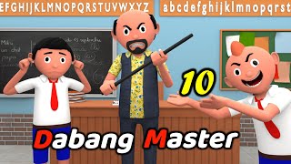 DABANG MASTER 10  Funny Comedy Video  Desi Comedy  Cartoon  Cartoon Comedy  The Animo Fun [upl. by Renny7]