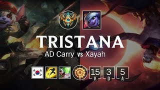 Tristana ADC vs Xayah  KR Challenger Patch 823 [upl. by Allertse502]