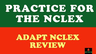 Practice Question for THE NCLEX with ADAPT NCLEX Review [upl. by Yoc]