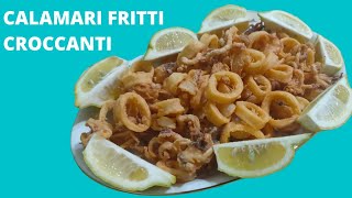 FRITTURA DI CALAMARI PERFETTA  tutti i segreti per farli croccanti e asciutti [upl. by Nnayt643]