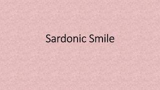 Sardonic Smile A poem [upl. by Peppy737]