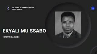 Ekyali mu Sabo  Herman Basudde Music video [upl. by Komarek]