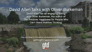 David Allen talks with Oliver Burkeman  GTD® [upl. by Ikcim]