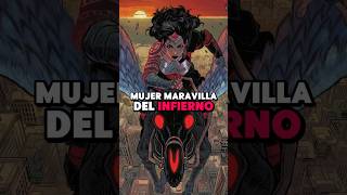 🔥¡LA NUEVA MUJER MARAVILLA CRECIO EN EL INFIERNO  wonderwoman dccomics comics [upl. by Sivrup]