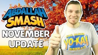 Abdallah Smash November 2018 Channel Update [upl. by Ahcas]