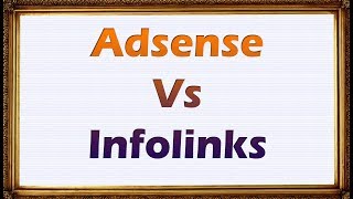 Infolinks Vs Adsense [upl. by Lyall559]