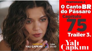 Yali Çapkini O canto do Pássaro Trailer 3 [upl. by Haldi]