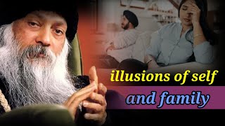 illusions of self and family । osho speech । osho international । Buddhism in English [upl. by Romulus347]