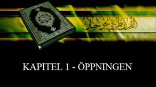 Koranen på svenska Kapitel 1  Öppningen ALFATIHA [upl. by O'Dell]