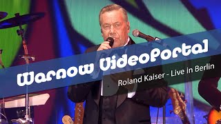 Roland Kaiser  Live in Berlin 2021 [upl. by Yarod]