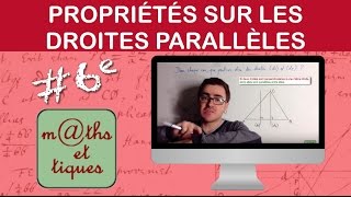 Utiliser des propriétés sur les droites parallèles  Sixième [upl. by Llahsram]