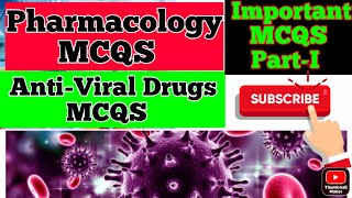 Antiviral Drugs MCQS  Pharmacology MCQS  Pharmacology Important MCQS  BSN MCQS  Farman Khan [upl. by Foote]