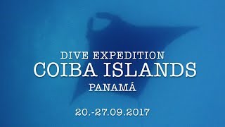 quotCoiba Islandsquot Dive Expedition 2027092017 [upl. by Odey667]