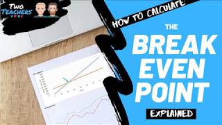 BreakEven Analysis  How to Calculate the BreakEven Point Explained [upl. by Larred]