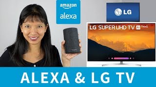 How to Setup Alexa with LG 4K Ultra HD Smart LED ThinQ TV [upl. by Katee336]