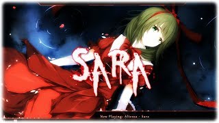 Nightcore  Sara [upl. by Abih990]