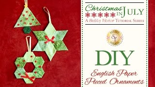 DIY English Paper Pieced Ornaments  a Shabby Fabrics Craft Sewing Tutorial [upl. by Elgar126]