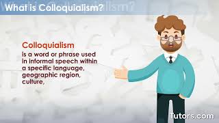 Colloquialism  Definition and Examples [upl. by Stich]