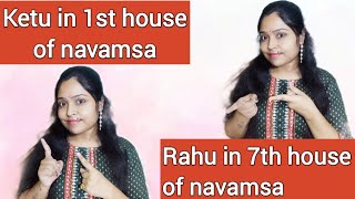 Ketu in 1st house and Rahu in 7th house of navamsa chartd9 chart analysismarriage astrology [upl. by Nnylaj]