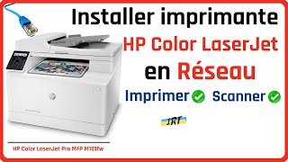 Comment installer imprimante HP Color LaserJet Pro MFP en réseau pour imprimer et scanner M181fw [upl. by Anaej]