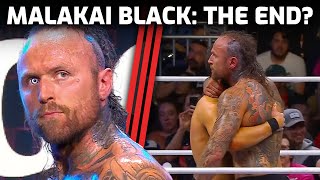 Was this Malakai Blacks AEW Farewell [upl. by Aldon]