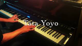 Tata Yoyo  Annie Cordy Piano interprétation [upl. by Franckot626]