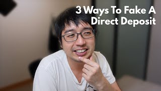 3 Ways To Fake A Direct Deposit [upl. by Gintz]