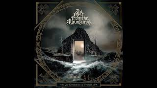 The Mist from the Mountains  Portal The Gathering of Storms Full Album Premiere [upl. by Cirilla]