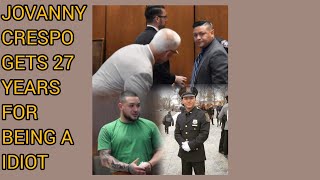 Jovanny CrespoNew Jersey Dumb Cop Gets 27 Years In Prison [upl. by Aihsatan]