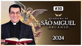 30º DIA DA QUARESMA DE SÃO MIGUEL ARCANJO 2024  PADRE CHRYSTIAN SHANKAR [upl. by Upshaw645]