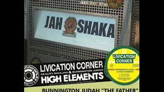 JAH SHAKA PLAYS BUNNINGTON JUDAH quotTHE FATHERquot HIGH ELEMENTS LIVICATION CORNER 12INCH [upl. by Yessydo]