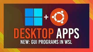 Ubuntu DesktopGUI Apps on WSL  Updated Guide [upl. by Aninad173]